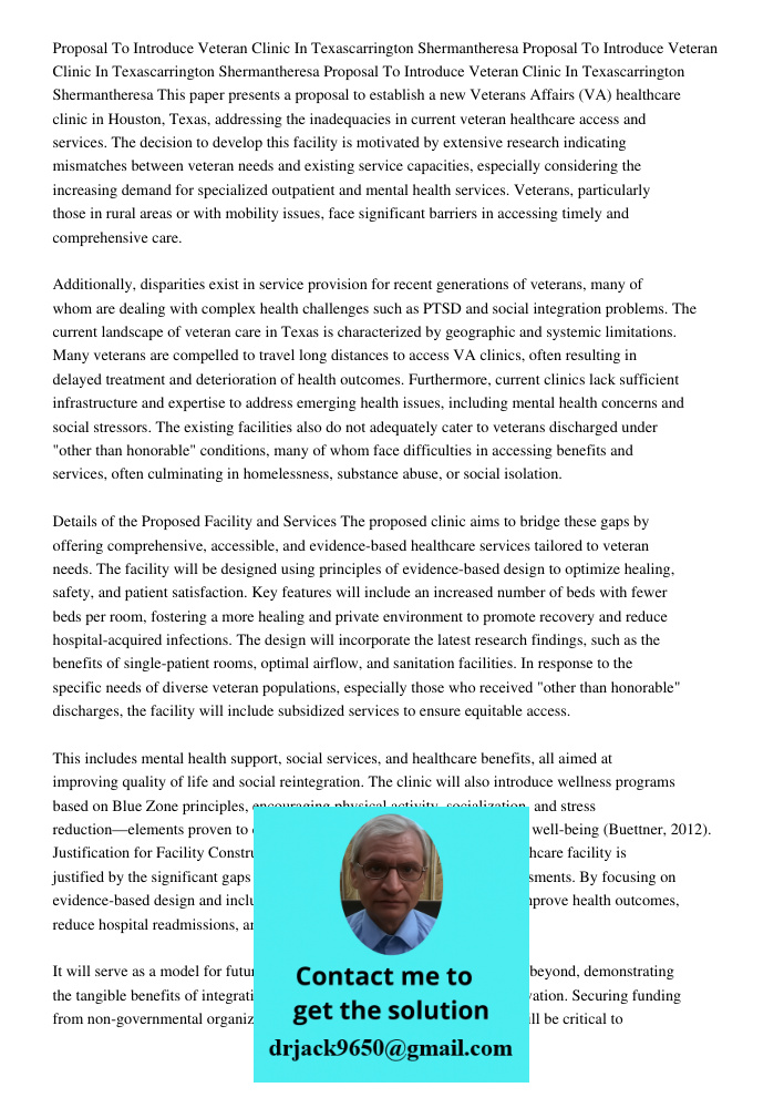 Proposal To Introduce Veteran Clinic In Texascarrington Shermantheresa This paper presents a proposal to establish a new Veterans Affairs (VA) healthcare clinic