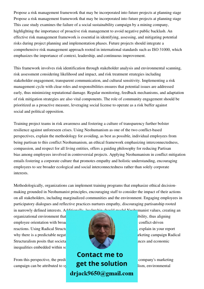 This case study examines the failure of a social sustainability campaign by a mining company, highlighting the importance of proactive risk management to avoid 