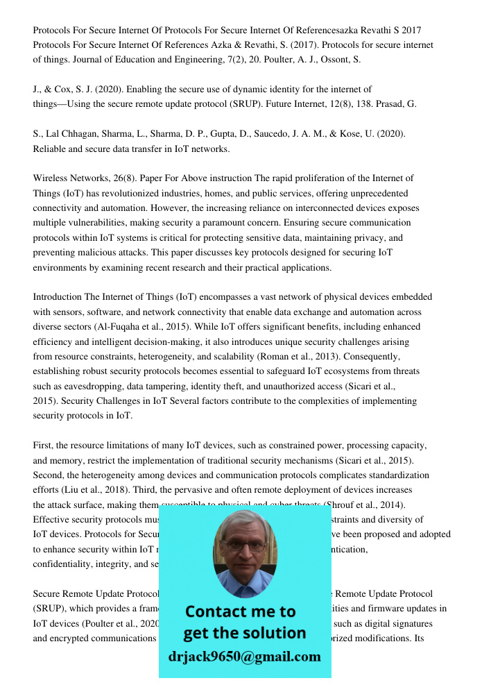 Referencesazka Revathi S 2017 Protocols For Secure Internet Of References Azka & Revathi, S. (2017). Protocols for secure internet of things. Journal of Educati