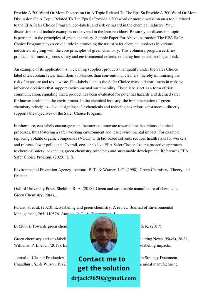 Provide a 200 word or more discussion on a topic related to the EPA Safer Choice Program, eco-labels, and risk or hazard in the chemical industry. Your discussi