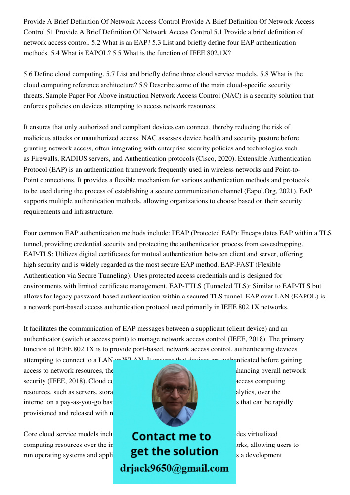 Provide A Brief Definition Of Network Access Control 5.1 Provide a brief definition of network access control. 5.2 What is an EAP? 5.3 List and briefly define f