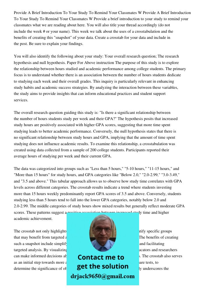 Provide a brief introduction to your study to remind your classmates what we are reading about here. You will also title your thread accordingly (do not include