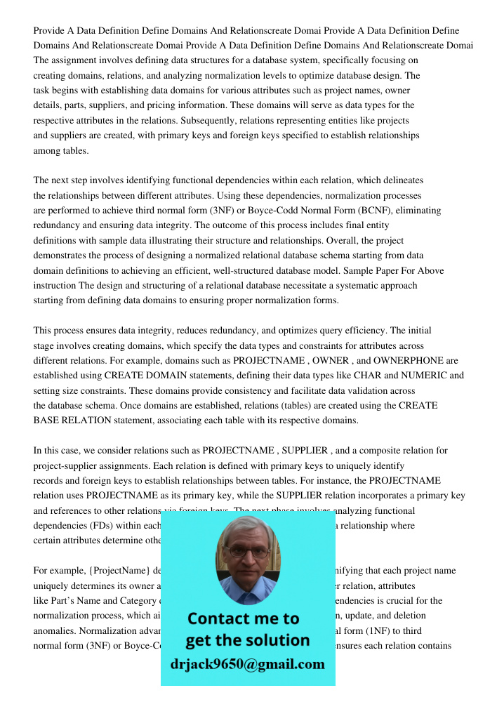 Provide A Data Definition Define Domains And Relationscreate Domai The assignment involves defining data structures for a database system, specifically focusing