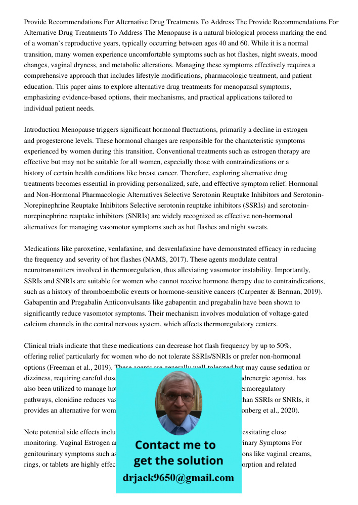 Menopause is a natural biological process marking the end of a woman’s reproductive years, typically occurring between ages 40 and 60. While it is a normal tran