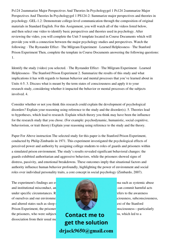 PS124-2: Summarize major perspectives and theories in psychology. GEL-1.2: Demonstrate college-level communication through the composition of original materials