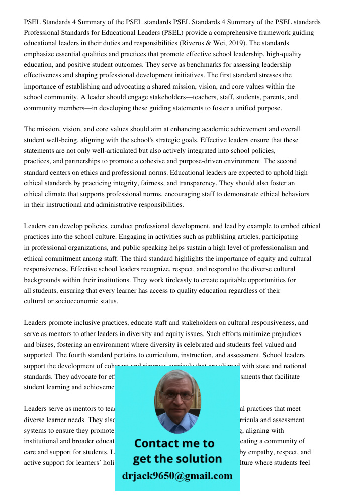 Professional Standards for Educational Leaders (PSEL) provide a comprehensive framework guiding educational leaders in their duties and responsibilities (Rivero