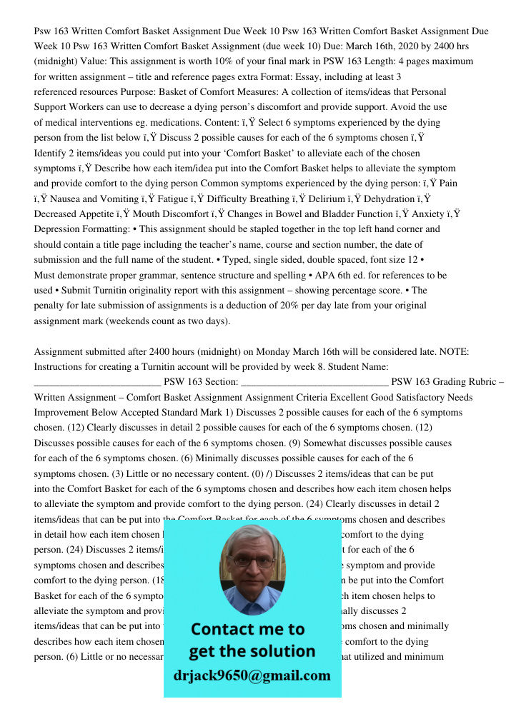 Psw 163 Written Comfort Basket Assignment (due week 10) Due: March 16th, 2020 by 2400 hrs (midnight) Value: This assignment is worth 10% of your final mark in P