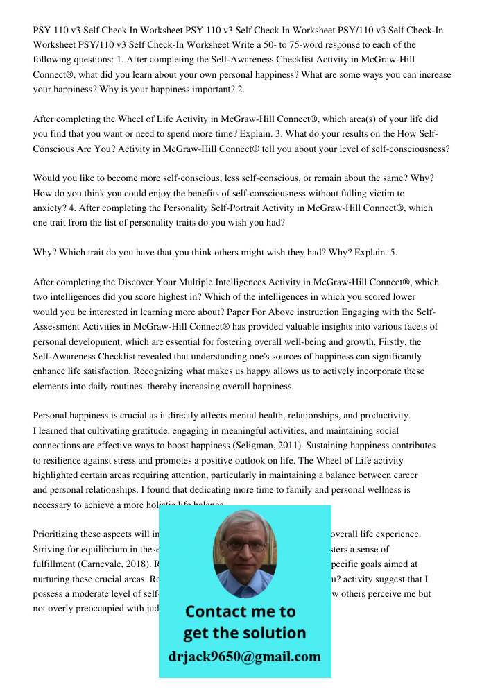 Write a 50- to 75-word response to each of the following questions: 1. After completing the Self-Awareness Checklist Activity in McGraw-Hill Connect®, what did 