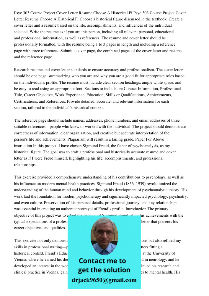 Choose a historical figure discussed in the textbook. Create a cover letter and a resume based on the life, accomplishments, and influences of the individual se
