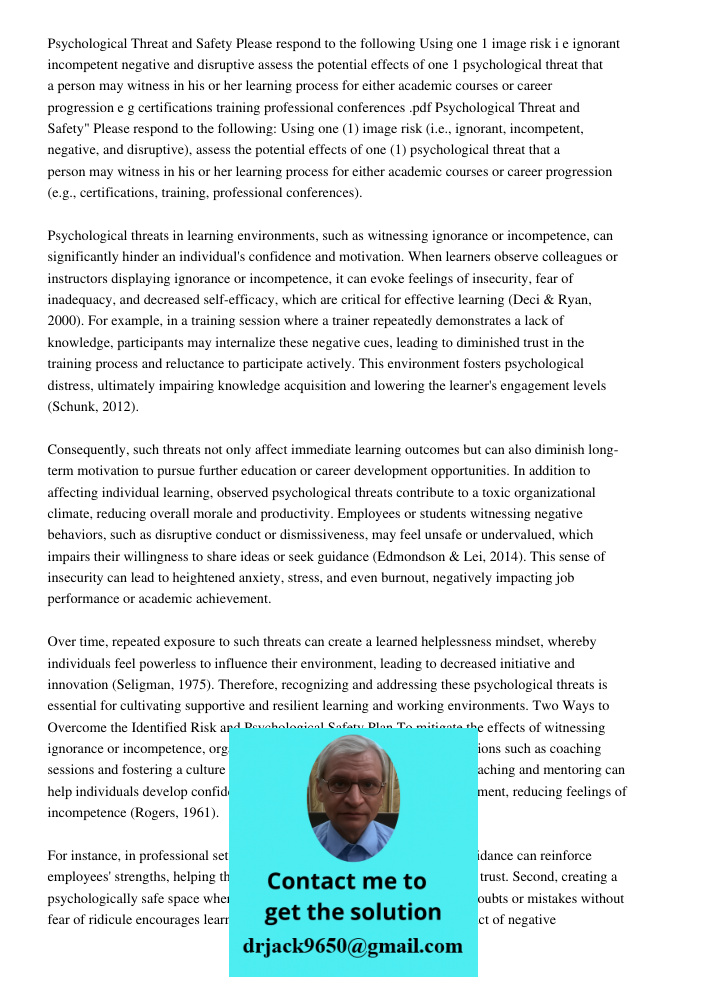 .pdf Psychological threats in learning environments, such as witnessing ignorance or incompetence, can significantly hinder an individual's confidence and motiv