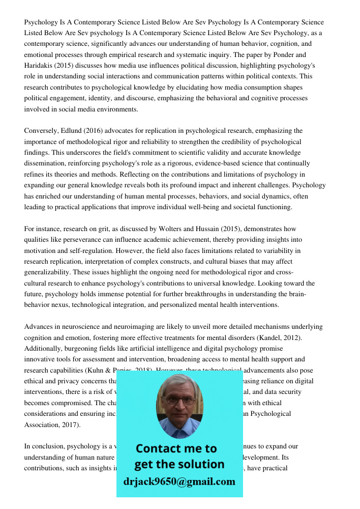 Psychology Is A Contemporary Science Listed Below Are Sev Psychology, as a contemporary science, significantly advances our understanding of human behavior, cog