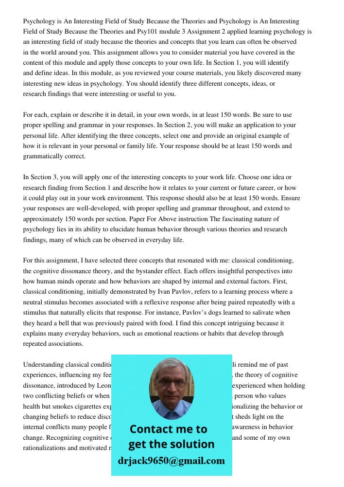 Psy101 module 3 Assignment 2 applied learning psychology is an interesting field of study because the theories and concepts that you learn can often be observed