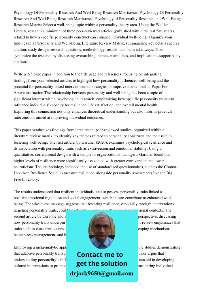 Psychology of Personality Research and Well-Being Research Matrix: Select a well-being topic within a personality theory area. Using the Walden Library, researc