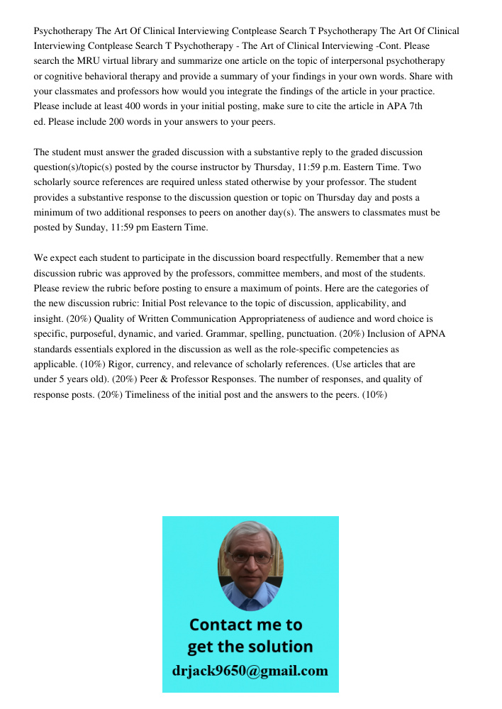 Psychotherapy - The Art of Clinical Interviewing -Cont. Please search the MRU virtual library and summarize one article on the topic of interpersonal psychother