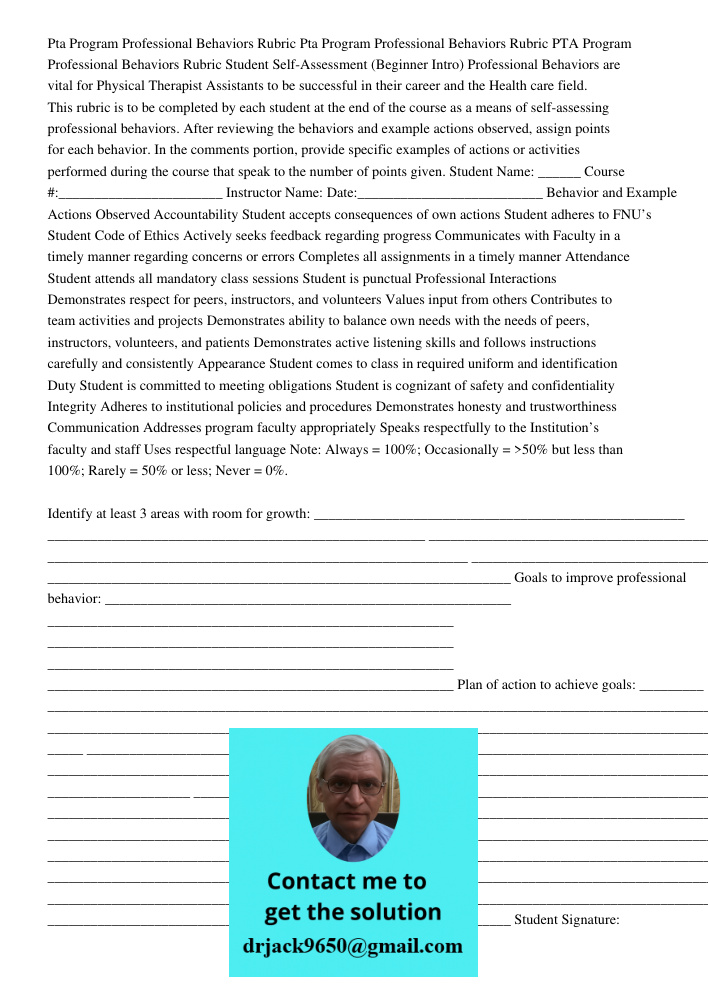 PTA Program Professional Behaviors Rubric Student Self-Assessment (Beginner Intro) Professional Behaviors are vital for Physical Therapist Assistants to be succ