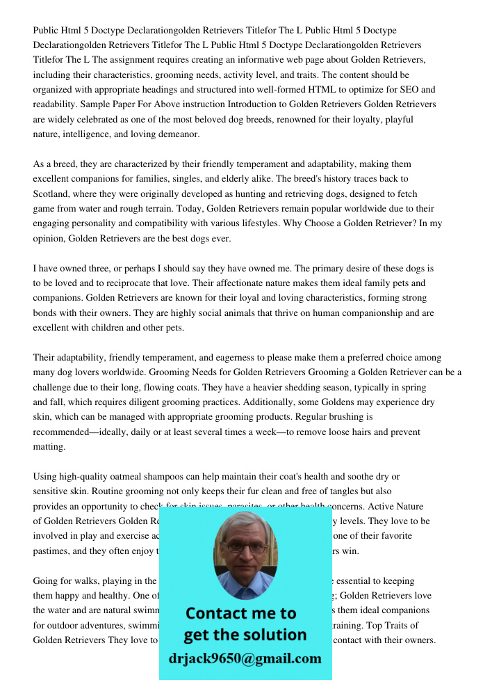 Public Html 5 Doctype Declarationgolden Retrievers Titlefor The L The assignment requires creating an informative web page about Golden Retrievers, including th