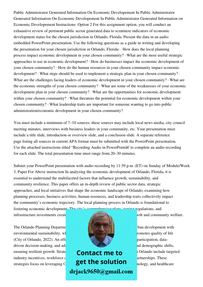 Public Administrator Generated Information on Economic Developement Instructions: Option 2 For this assignment option, you will conduct an exhaustive review of 