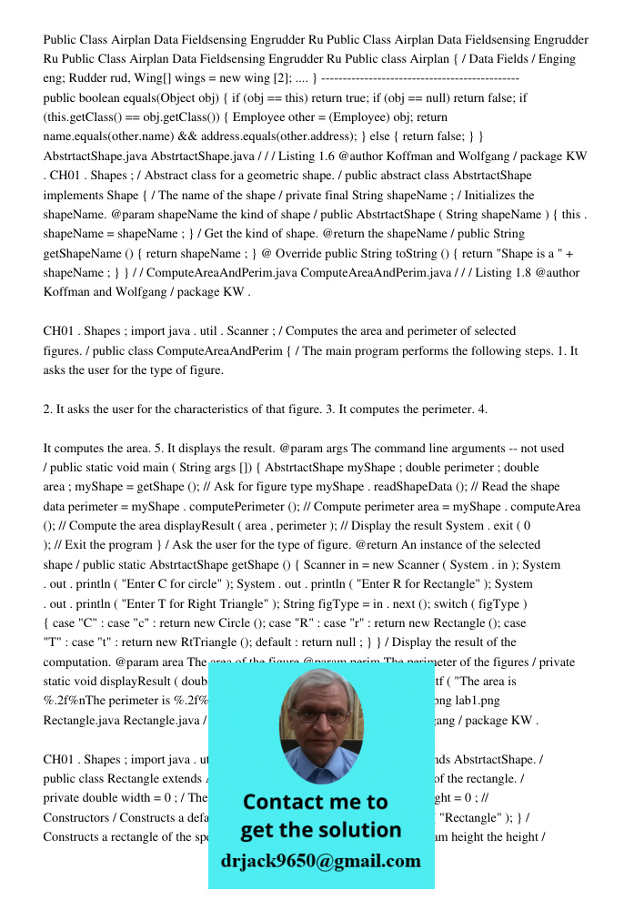 Public Class Airplan Data Fieldsensing Engrudder Ru Public class Airplan { / Data Fields / Enging eng; Rudder rud, Wing[] wings = new wing [2]; .... } ---------
