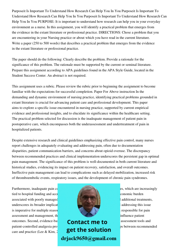 Purposeit Is Important To Understand How Research Can Help You In You PURPOSE: It is important to understand how research can help you in your everyday environm