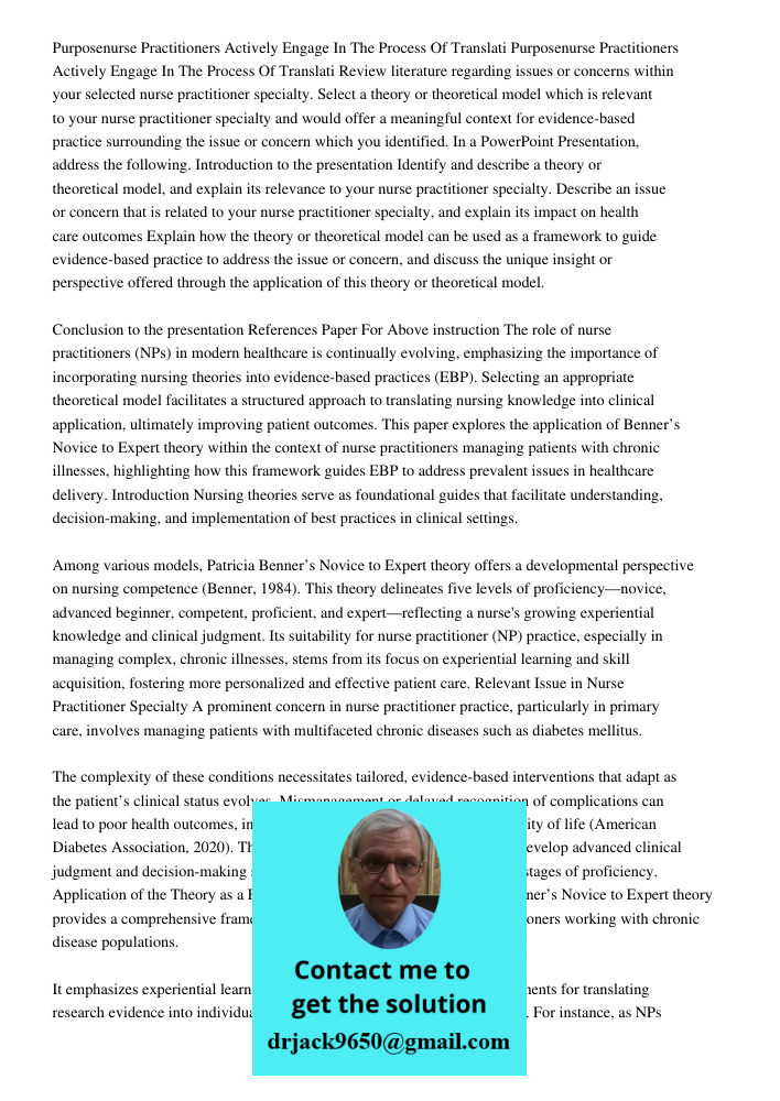 Review literature regarding issues or concerns within your selected nurse practitioner specialty. Select a theory or theoretical model which is relevant to your