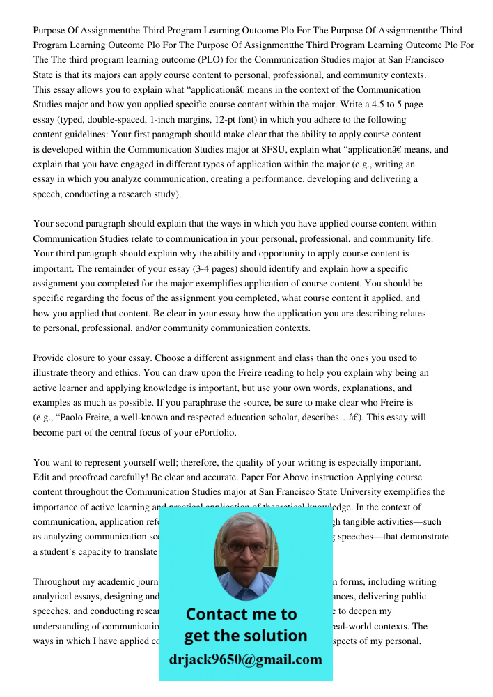 Purpose Of Assignmentthe Third Program Learning Outcome Plo For The The third program learning outcome (PLO) for the Communication Studies major at San Francisc