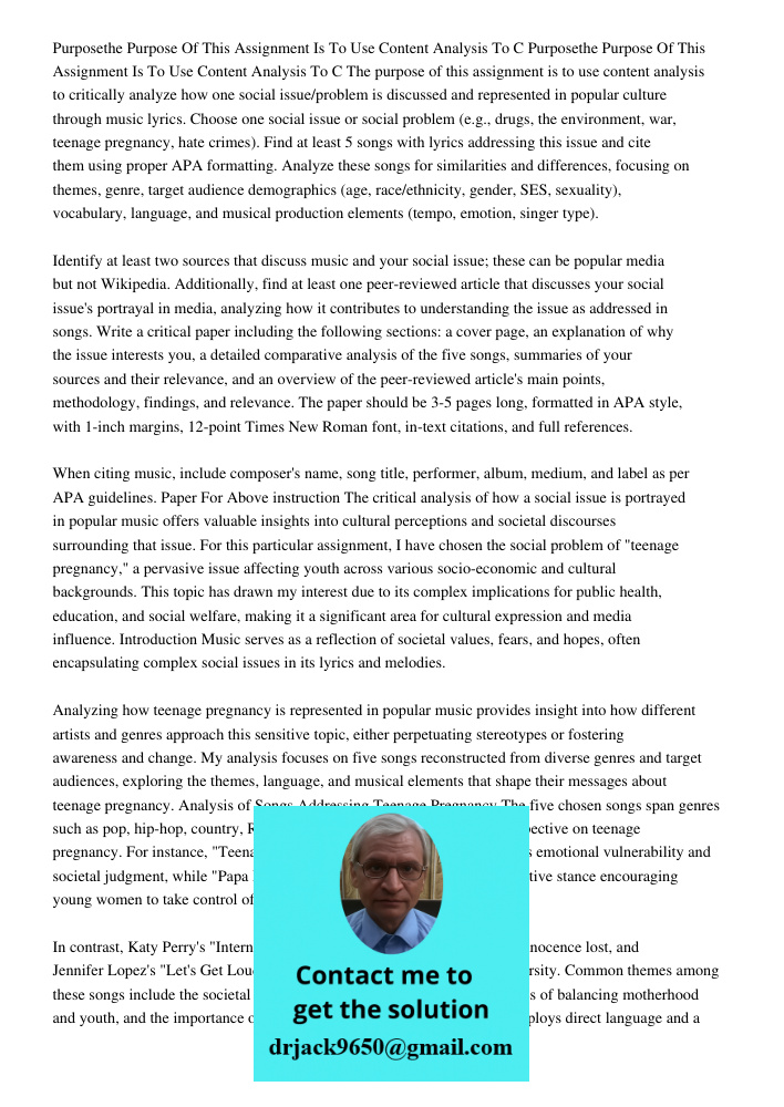 The purpose of this assignment is to use content analysis to critically analyze how one social issue/problem is discussed and represented in popular culture thr