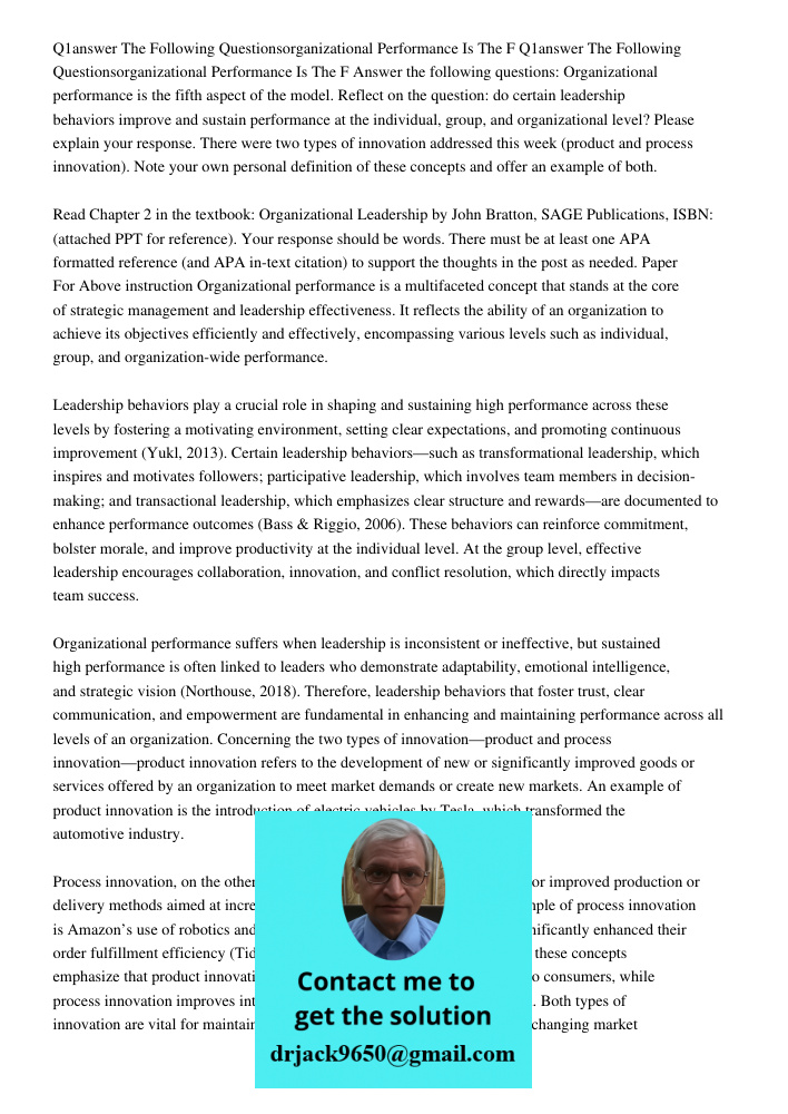 Answer the following questions: Organizational performance is the fifth aspect of the model. Reflect on the question: do certain leadership behaviors improve an