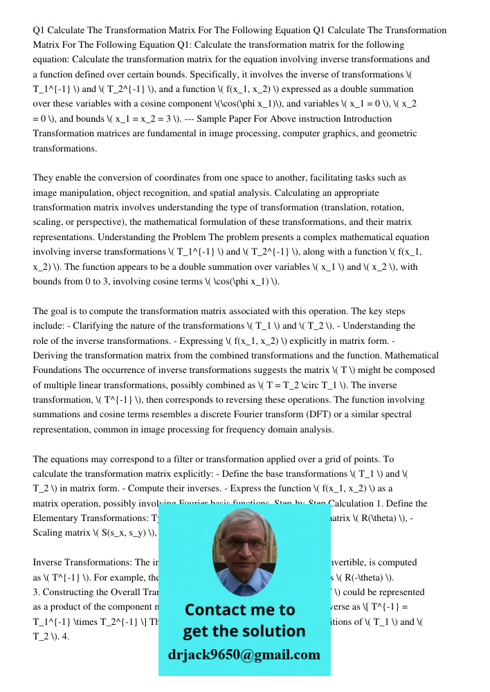 Q1: Calculate the transformation matrix for the following equation: Calculate the transformation matrix for the equation involving inverse transformations and a