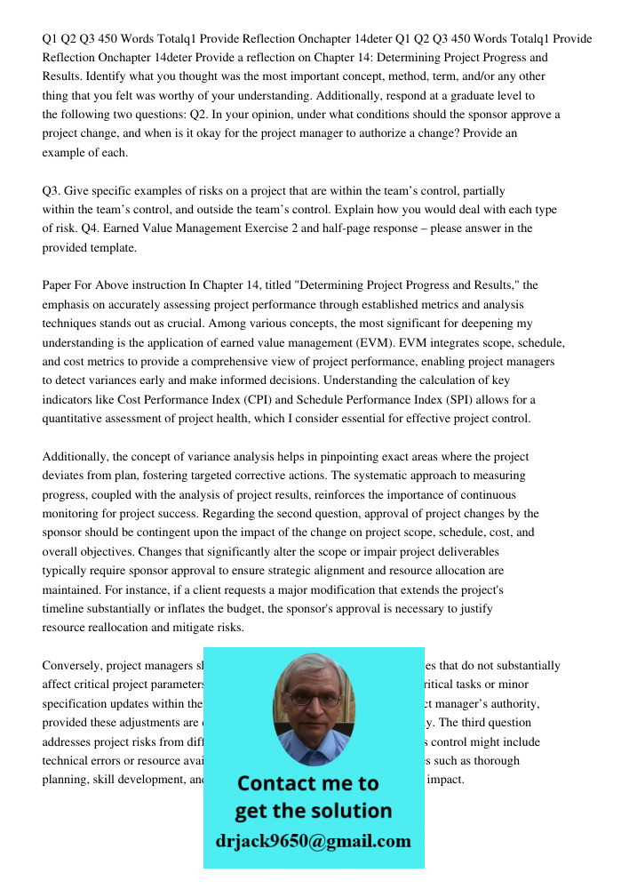 Provide a reflection on Chapter 14: Determining Project Progress and Results. Identify what you thought was the most important concept, method, term, and/or any
