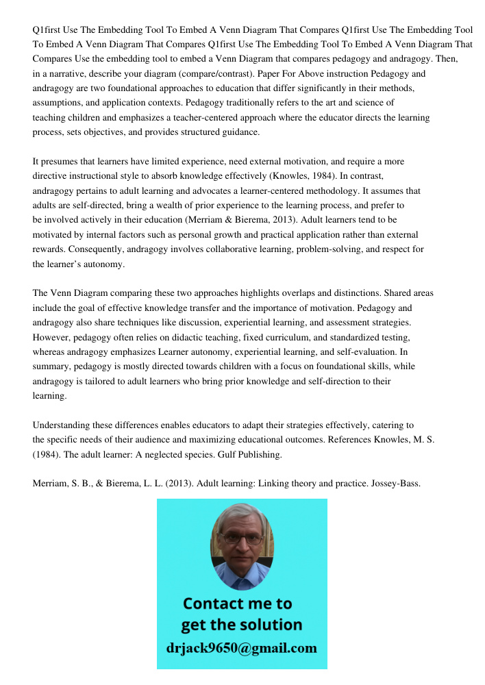 Q1first Use The Embedding Tool To Embed A Venn Diagram That Compares Use the embedding tool to embed a Venn Diagram that compares pedagogy and andragogy. Then, 
