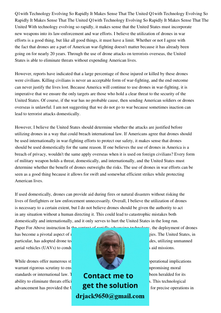 Q1with Technology Evolving So Rapidly It Makes Sense That The United With technology evolving so rapidly, it makes sense that the United States must incorporate