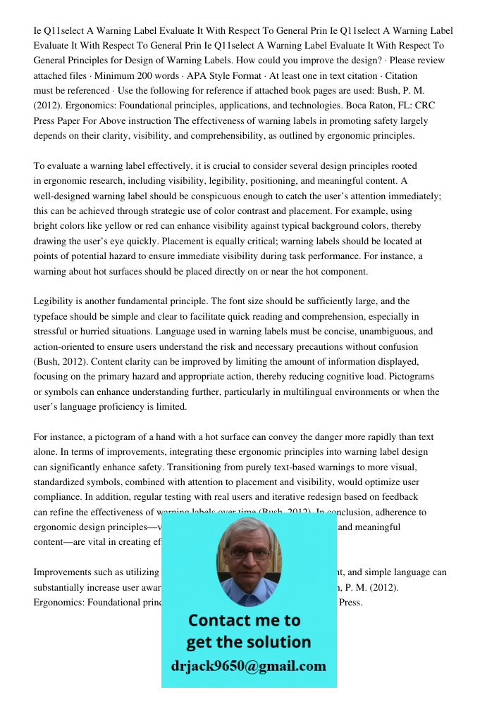 Ie Q11select A Warning Label Evaluate It With Respect To General Principles for Design of Warning Labels. How could you improve the design? · Please review atta