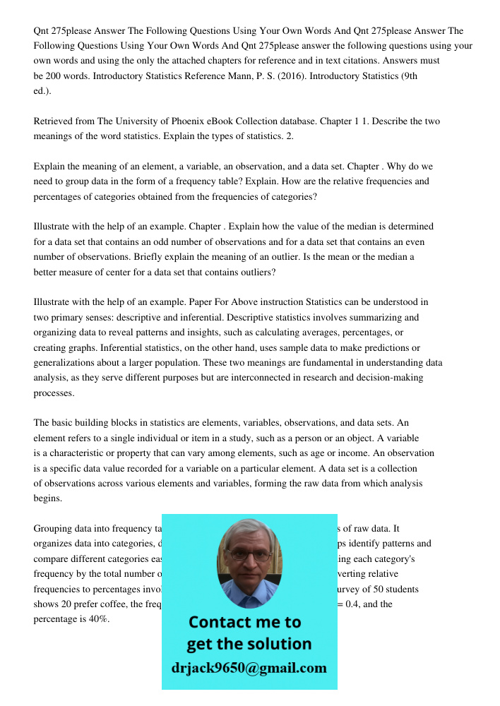Qnt 275please answer the following questions using your own words and using the only the attached chapters for reference and in text citations. Answers must be 