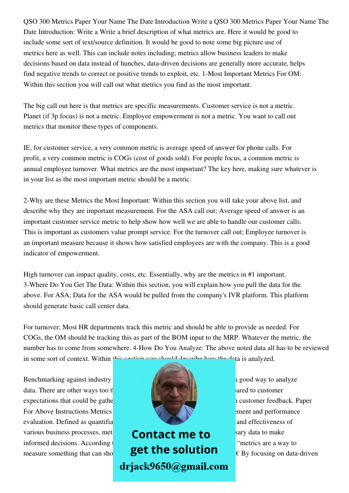 Write a brief description of what metrics are. Here it would be good to include some sort of text/source definition. It would be good to note some big picture u