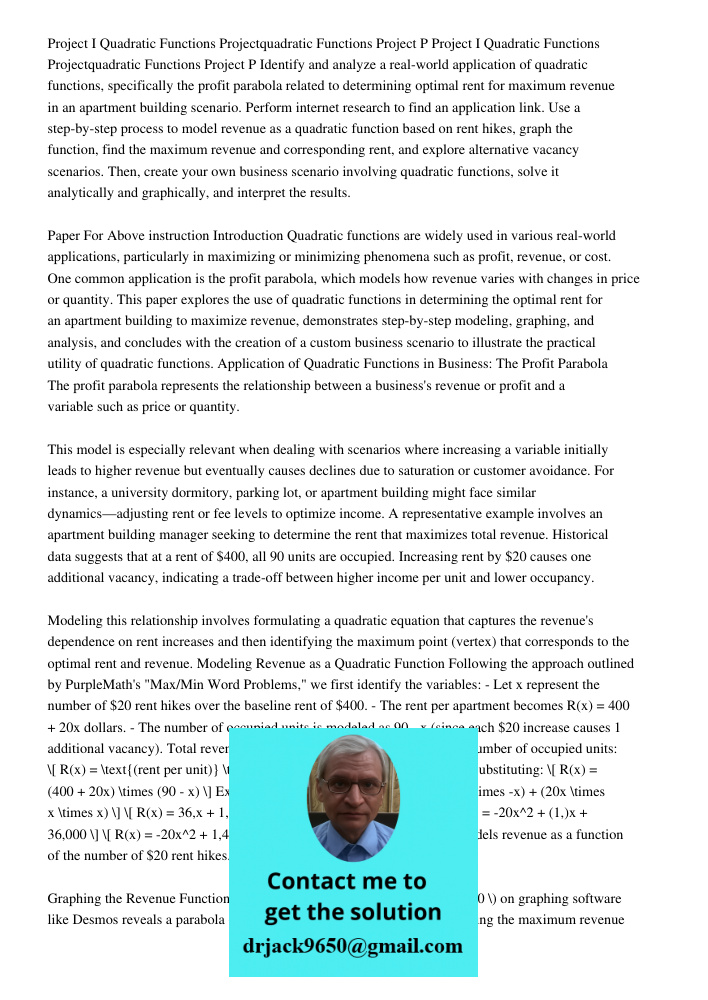 Identify and analyze a real-world application of quadratic functions, specifically the profit parabola related to determining optimal rent for maximum revenue i