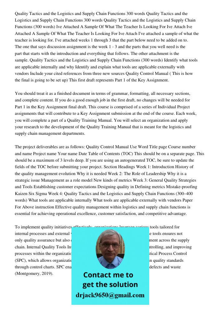 Quality Tactics and the Logistics and Supply Chain Functions 300 words Ive Attached A Sample Of What The Teacher Is Looking For Ive Attach Ive Attached A Sample