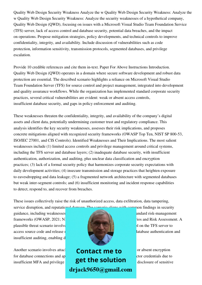 Quality Web Design Security Weakness: Analyze the security weaknesses of a hypothetical company, Quality Web Design (QWD), focusing on issues with a Microsoft V