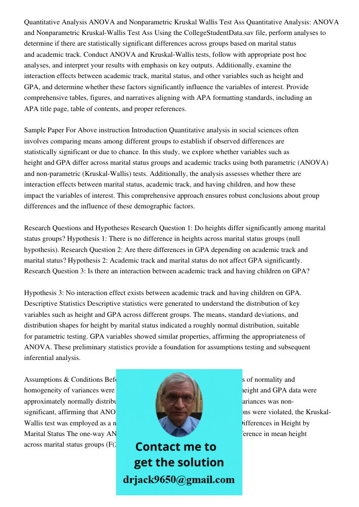 Using the CollegeStudentData.sav file, perform analyses to determine if there are statistically significant differences across groups based on marital status an