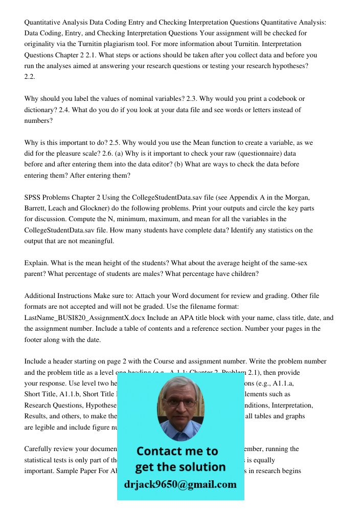 Your assignment will be checked for originality via the Turnitin plagiarism tool. For more information about Turnitin. Interpretation Questions Chapter 2 2.1. W