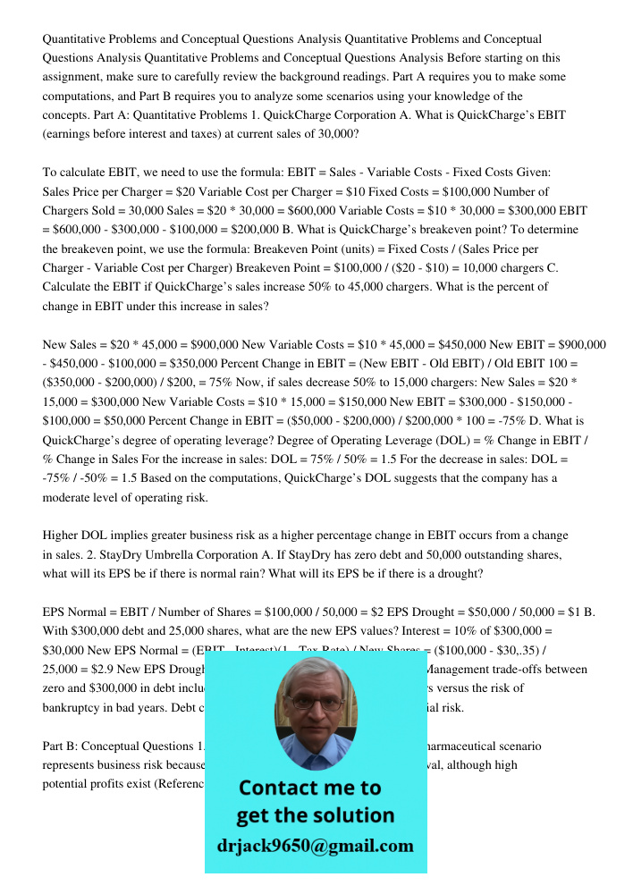 Quantitative Problems and Conceptual Questions Analysis Before starting on this assignment, make sure to carefully review the background readings. Part A requir