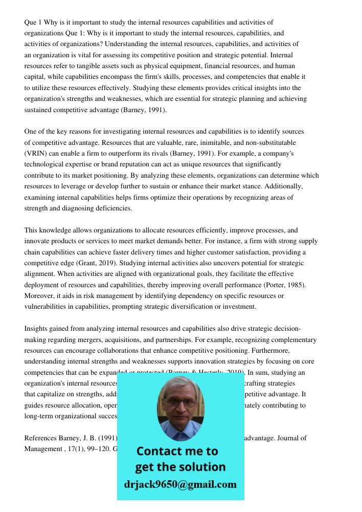 Understanding the internal resources, capabilities, and activities of an organization is vital for assessing its competitive position and strategic potential. I