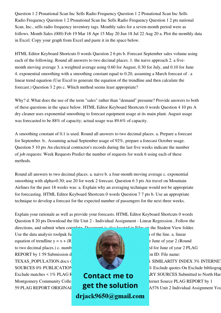Question 1 2 Ptsnational Scan Inc Sells Radio Frequency Question 1 2 pts national Scan, Inc., sells radio frequency inventory tags. Monthly sales for a seven-mo