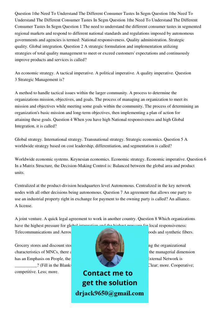 Question 1the Need To Understand The Different Consumer Tastes In Segm Question 1 The need to understand the different consumer tastes in segmented regional mar