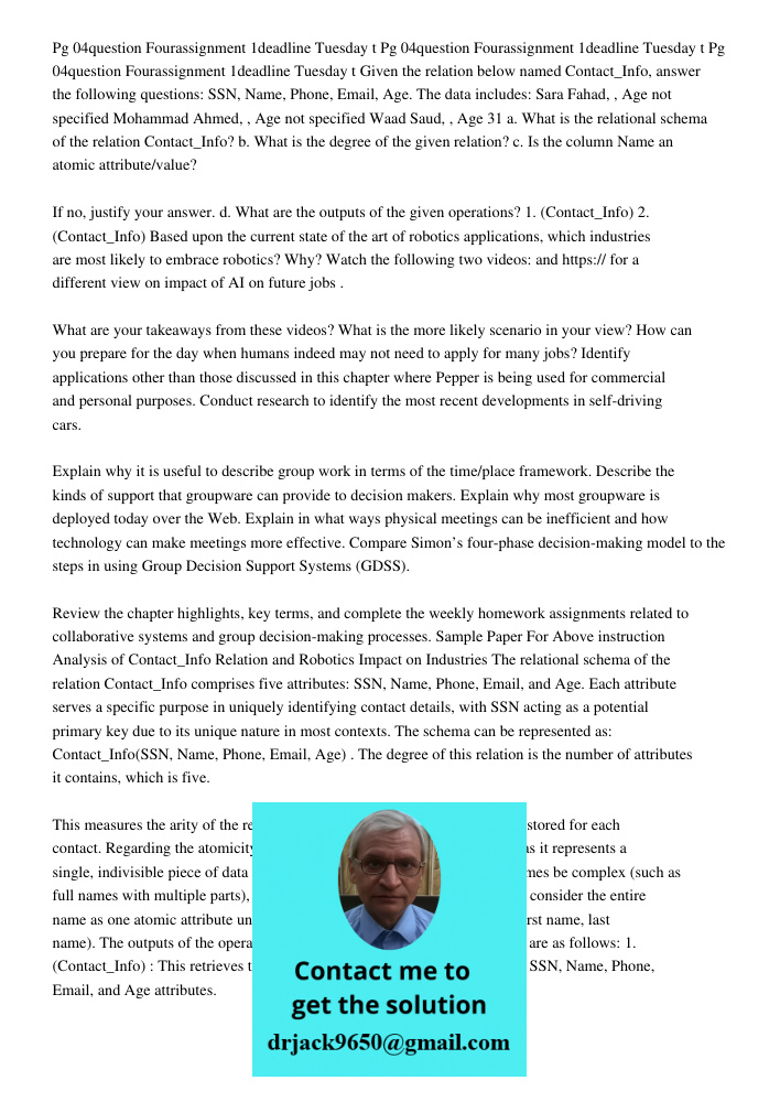 Pg 04question Fourassignment 1deadline Tuesday 29092020 1159t Given the relation below named Contact_Info, answer the following questions: SSN, Name, Phone, Ema