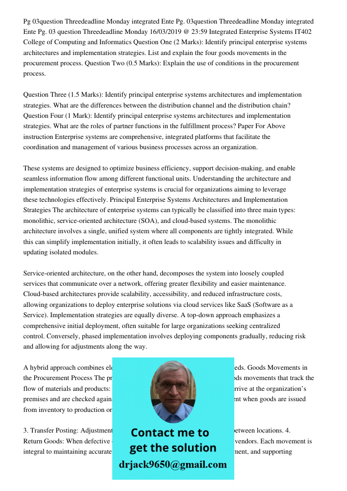 Pg. 03 question Threedeadline Monday 16/03/2019 @ 23:59 Integrated Enterprise Systems IT402 College of Computing and Informatics Question One (2 Marks): Identif