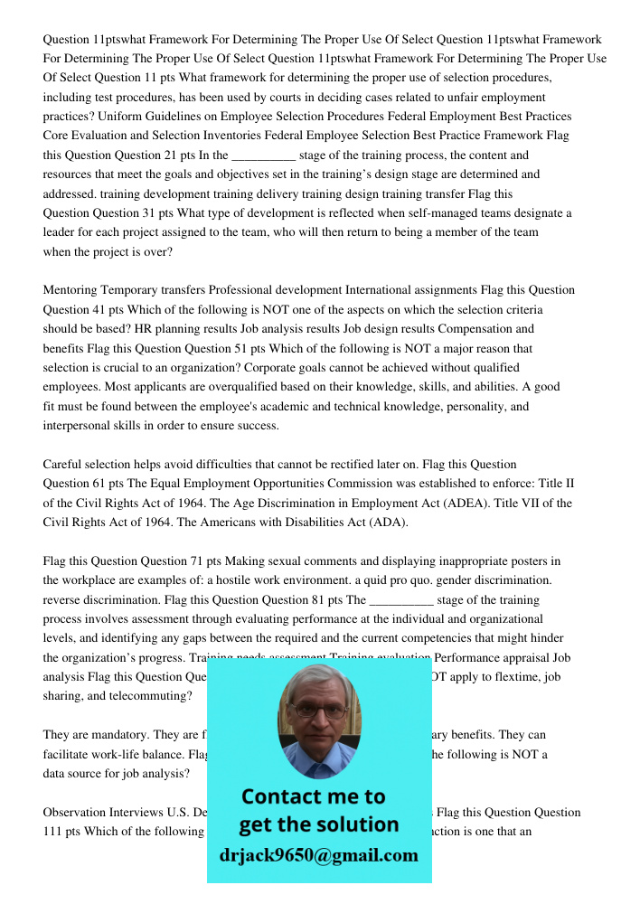 Question 11ptswhat Framework For Determining The Proper Use Of Select Question 11 pts What framework for determining the proper use of selection procedures, inc