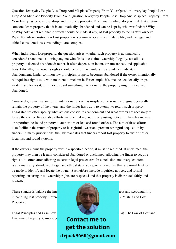 Question 1everyday People Lose Drop And Misplace Property From Your Everyday people lose, drop, and misplace property. From your reading, do you think that anyt