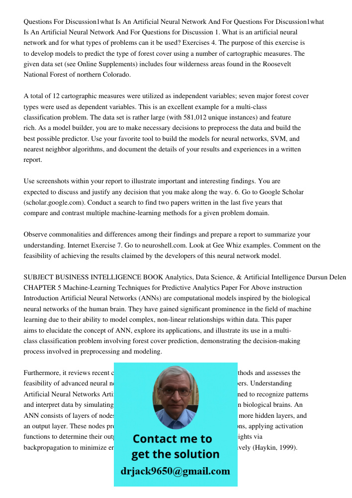 Questions for Discussion 1. What is an artificial neural network and for what types of problems can it be used? Exercises 4. The purpose of this exercise is to 