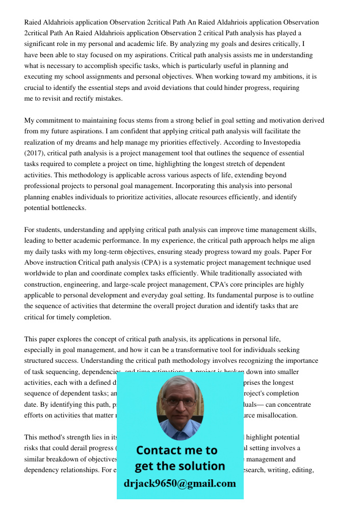 Raied Aldahriois 5000100517application Observation 2 critical Path analysis has played a significant role in my personal and academic life. By analyzing my goal