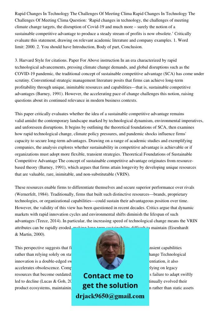 Question: ‘Rapid changes in technology, the challenges of meeting climate change targets, the disruption of Covid-19 and much more – surely the notion of a sust